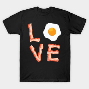 I Love Bacon Gift For Bacon And Egg Lovers T-Shirt